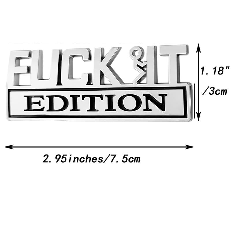 Cilifer® 🚗🔥FUCK IT Edition Emblem | Car Decal Accessory