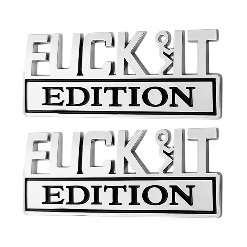 Cilifer® 🚗🔥FUCK IT Edition Emblem | Car Decal Accessory