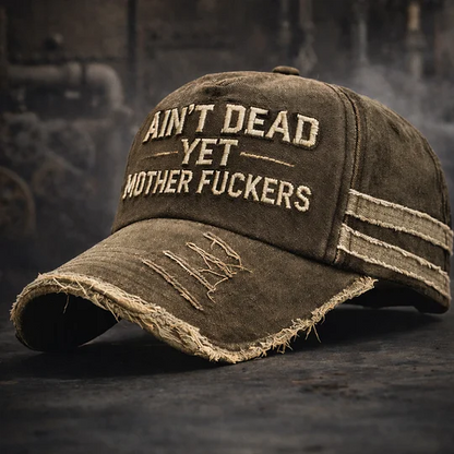 Cilifer®🎉Last Day 49% OFF -Ain't Dead Yet Vintage Trucker Cap